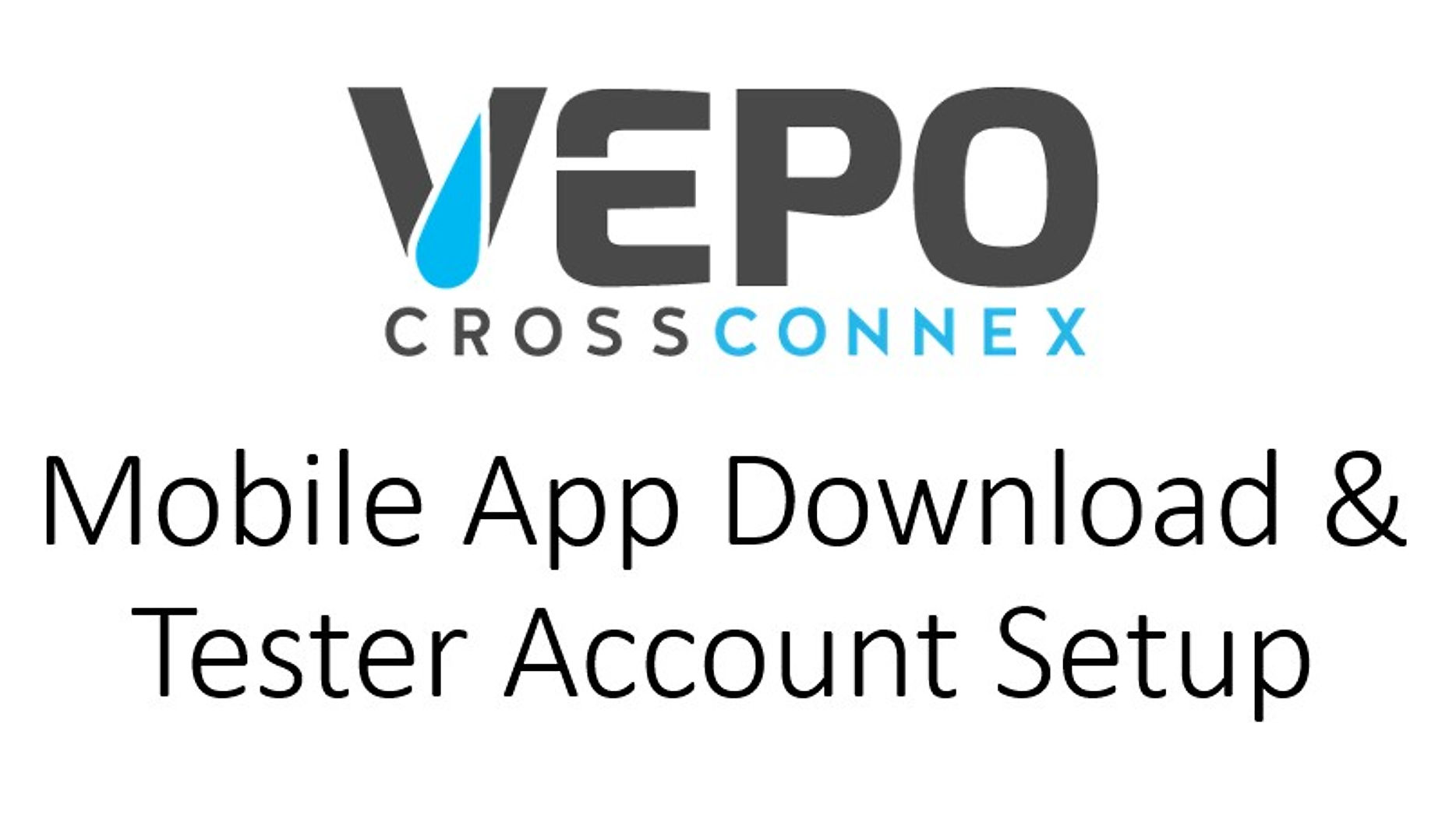 App Download and Tester Profile Setup
